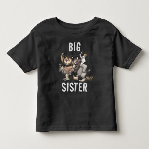 Wo die wilden Dinge sind Big Sister Kleinkind T-shirt