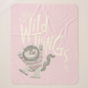 Wo die wilden Kerle wohnen Zitat - Pink Sherpadecke