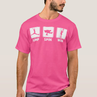 Wo Eiskunstläufer Spring Spinwin Eiskunstlauf T-Shirt