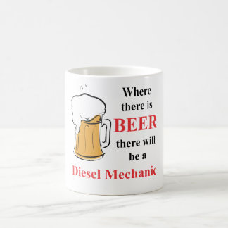 Wo es Bier - Dieselmechaniker gibt Tasse