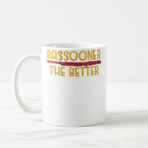Wo Fagott für Fagottisten Kapelle Orchester Holzbl Kaffeetasse