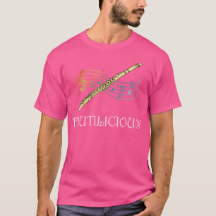 Wo Flutilicious Lustiger Spruch Flötist Klassik Or T-Shirt