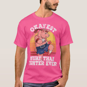 Wo gerade Muay Thai kämpfen je Muay Thai T-Shirt