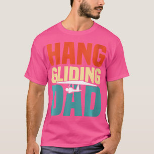 Wo Hang-Gliding Vater T-Shirt