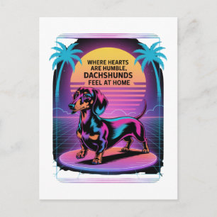 Wo Herzen Demütig Sind, Fühlen Dachshunde Sich Zu Postkarte