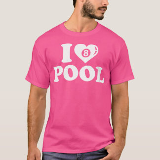Wo I Liebe Pool Billiards T-Shirt