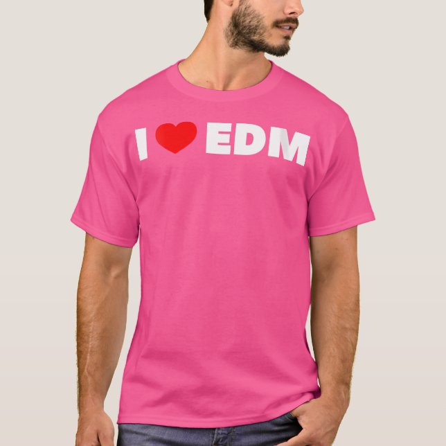 Wo ich EDM liebe T-Shirt (Vorderseite)