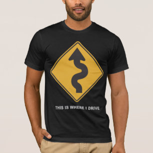 Wo ich fahre T-Shirt