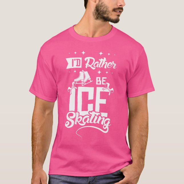 Wo ich lieber Eislaufe T-Shirt (Vorderseite)