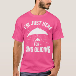 Wo ich nur hier bin für Hanggleiten Segelflugzeug T-Shirt
