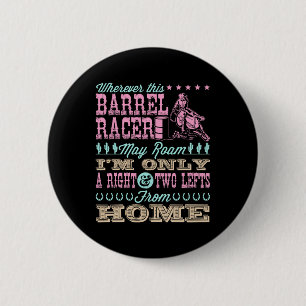 Wo immer dieser Barrel Racer kann Roam Barrel Raci Button