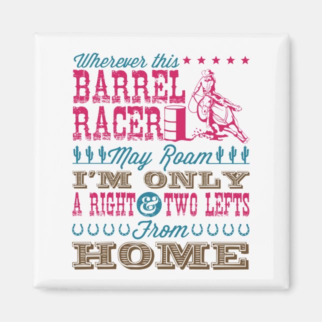 Wo immer dieser Barrel Racer kann Roam Barrel Raci Magnet (Vorne)