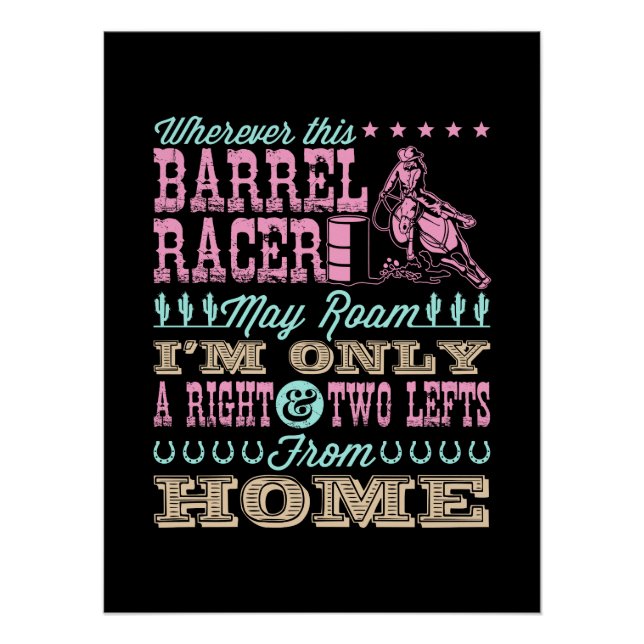 Wo immer dieser Barrel Racer kann Roam Barrel Raci Poster (Vorderseite)