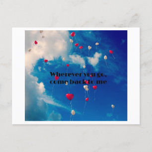 Wo immer du hingehst, komm zurück zu mir feiertagspostkarte