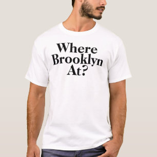 Wo ist Brooklyn?2 T-Shirt