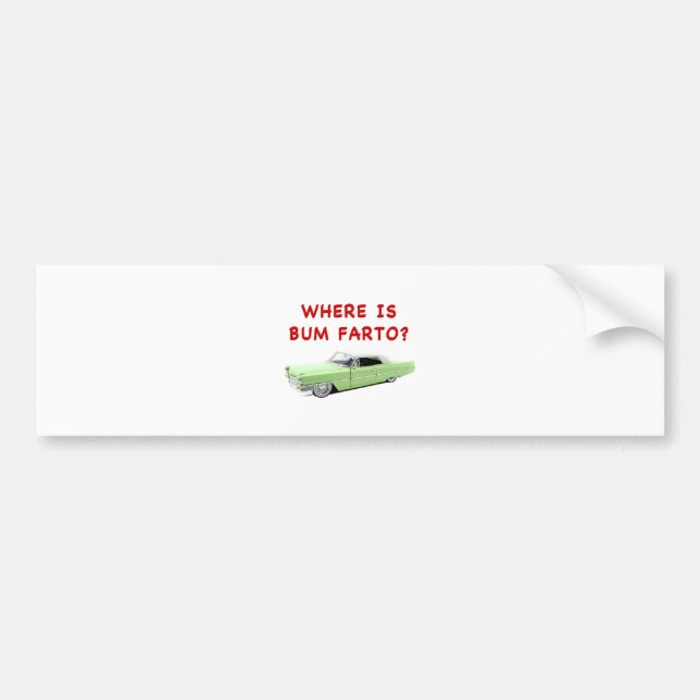Wo ist Bum farto? Autoaufkleber (Vorne)