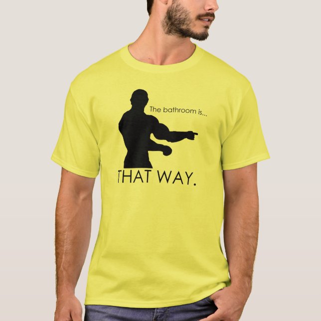 wo ist das bathrrom? T-Shirt (Vorderseite)