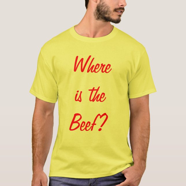 Wo ist das Rindfleisch? T-Shirt (Vorderseite)