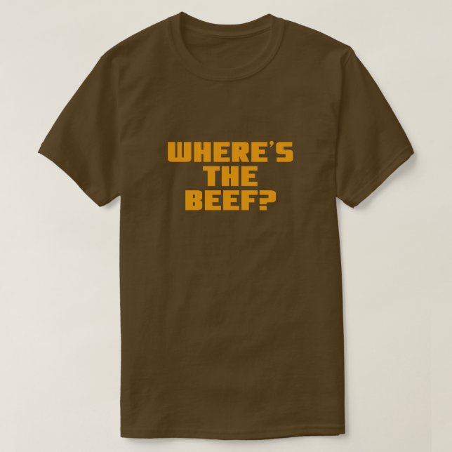 WO IST DAS RINDFLEISCH? T-Shirt (Design vorne)