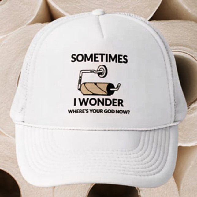 Wo ist dein Gott jetzt? | Funny Empire Toilettenpa Truckerkappe (Von Creator hochgeladen)