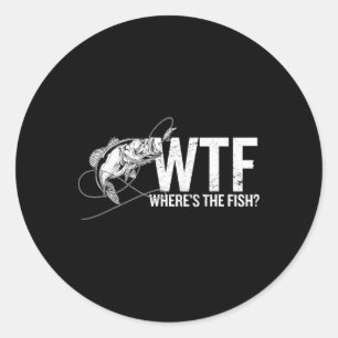 Wo ist der Fisch Wtf Funny Fishing Anglers Fisher Runder Aufkleber