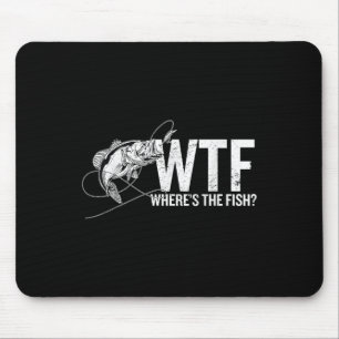 Wo ist der Fisch Wtf _ Lustige Angler Fisch Mousepad