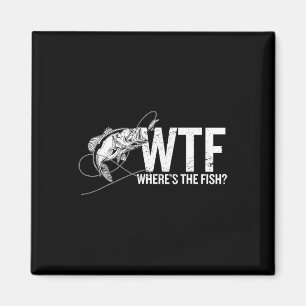 Wo ist der Fisch Wtf Lustiger Angel-Angler Fischer Magnet