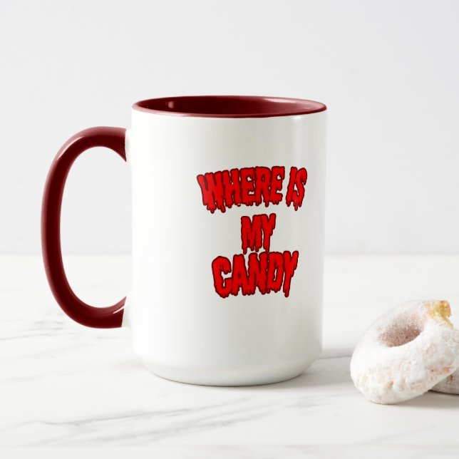 Wo ist mein Candy Mug – Für die Mutigen & Tapferen Tasse (Mit Donut)
