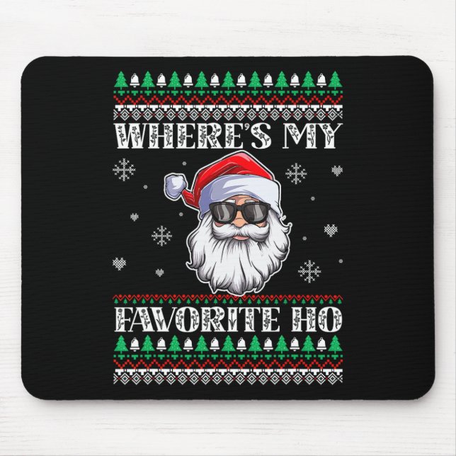 Wo ist mein Liebling Weihnachten Mousepad (Vorne)