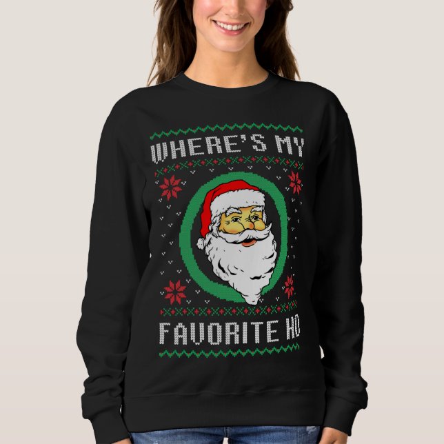 Wo ist mein Liebling Weihnachten Weihnachten Weihn Sweatshirt (Vorderseite)