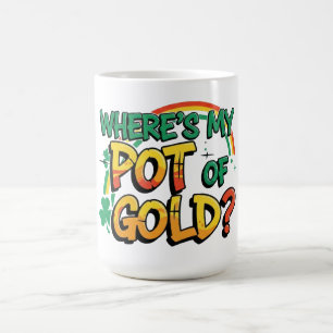 Wo ist mein Pot of Gold St. Patrick's Day Kaffeetasse