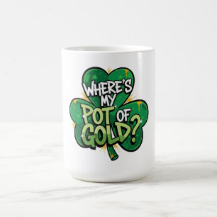 Wo ist mein Pot of Gold St. Patrick's Day Kaffeetasse