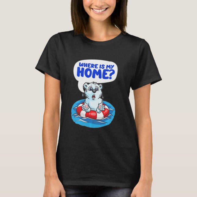 Wo ist mein Zuhause Polar Bear Baby Global Warming T-Shirt (Vorderseite)