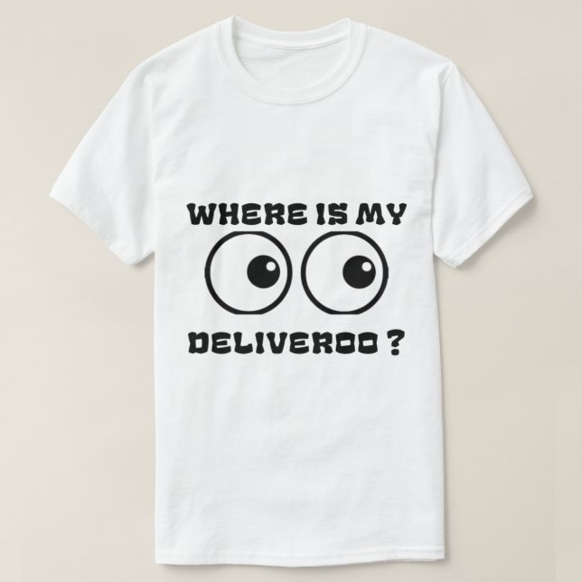Wo ist meine Lieferung? T-Shirt (Design vorne)