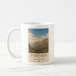 Wo jede Straße zum Wunder führt – Pyrénées Kaffeetasse