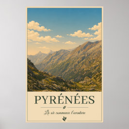 Wo jede Straße zum Wunder führt – Pyrénées Poster