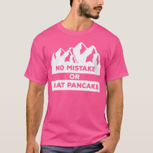 Wo keine Fehler Funny Climb Klettern T-Shirt