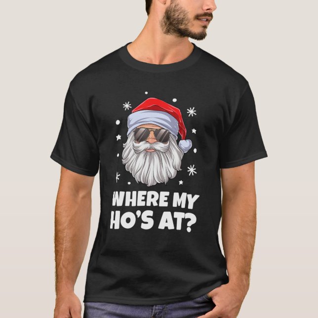 Wo mein Ho bei sonnigen unangemessenen Weihnachtsm T-Shirt (Vorderseite)