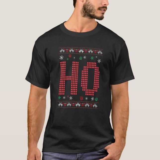Wo mein Ho zu Hause ist, ein hässlicher Weihnachts T-Shirt (Vorderseite)