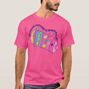 Wo mein Sozialakku läuft Low Introverti'M I T-Shirt