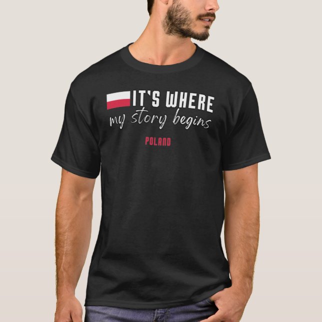 Wo meine Geschichte beginnt, Polen T-Shirt (Vorderseite)