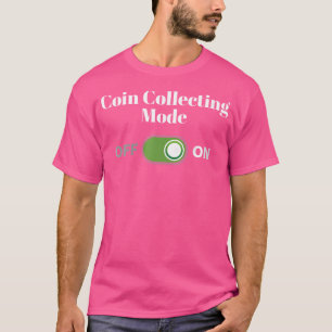 Wo Münzsammler Münzsammlermodus Ein T-Shirt