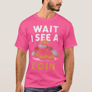 Wo Numismatik Numismatiker Münzensammeln Und Münz T-Shirt