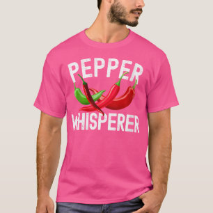 Wo Pepper Whisperer Pflanze Whisperer Funny Garden T-Shirt