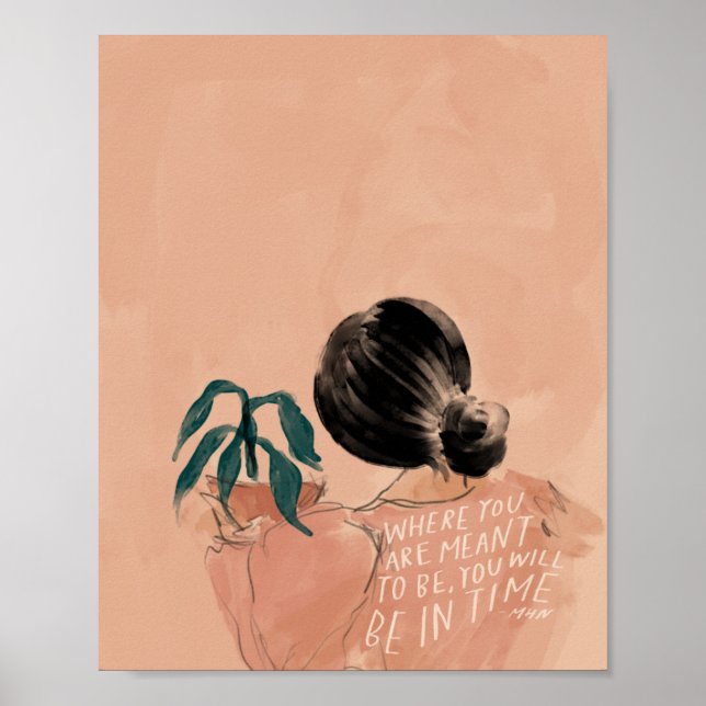 "Wo Sie sein sollen, werden Sie rechtzeitig sein." Poster (Vorne)