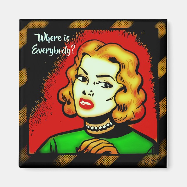 Wo sind alle? Retro Comic Magnet (Vorne)