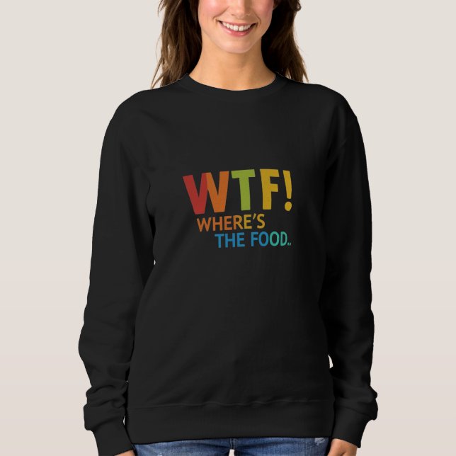 Wo sind die Food Sweatshirts WoMen's? (Vorderseite)