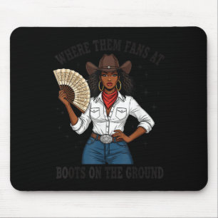 Wo sind diese Fans Schwarze Cowgirl-Stiefel auf de Mousepad