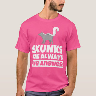 Wo Skunk Lover Funny Skunks Spaß T-Shirt