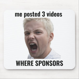 Wo Sponsoren Lustiger Influencer Meme Mauspad